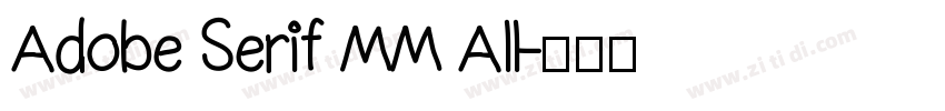 Adobe Serif MM All字体转换